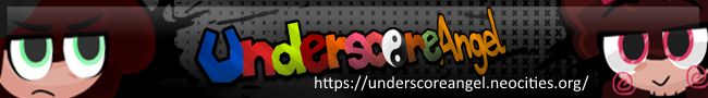 underscoreangel.neocities.org banner